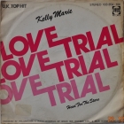 Kelly Marie ''Love Trial'' 1981 Single