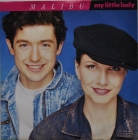 Malibu ''My Little Lady'' 1989 Single