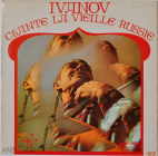 Ivanov ''Chante La Vieille Russie'' 1960 Lp RARE!  